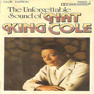 Álbum The Unforgettable Sound Of Nat King Cole de Nat King Cole