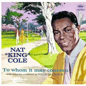 Álbum To Whom It May Concern de Nat King Cole