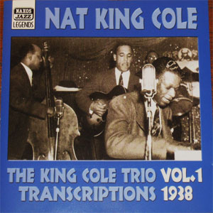 Álbum The King Cole Trio Transcriptions Vol. 1 1938 de Nat King Cole