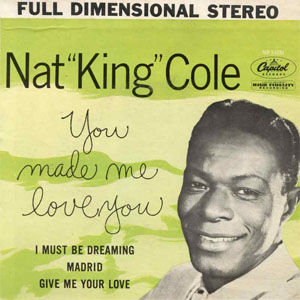 Álbum You Made Me Love You de Nat King Cole