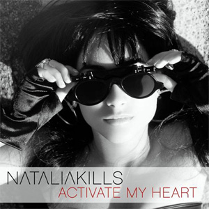 Álbum Actívate My Heart de Natalia Kills