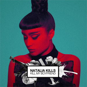 Álbum Kill My Boyfriend de Natalia Kills