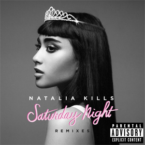 Álbum Saturday Night (Remixes) de Natalia Kills