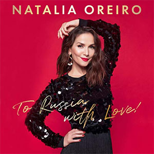 Álbum To Russia with Love de Natalia Oreiro