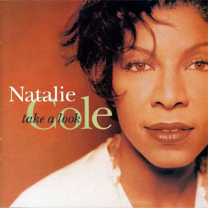 Álbum Take a Look de Natalie Cole