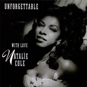 Álbum Unforgettable... With Love de Natalie Cole