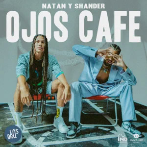 Álbum Ojos Café de Natan y Shander