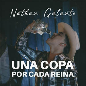 Álbum Una Copa Por Cada Reina de Nathan Galante
