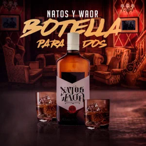 Álbum Botella Para Dos de Natos y Waor