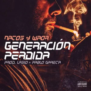 Álbum Generación Perdida  de Natos y Waor