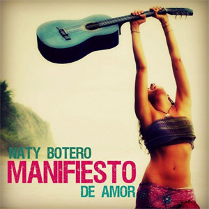 Álbum Manifiesto De Amor de Naty Botero