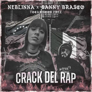 Álbum Crack del Rap de Neblinna MC