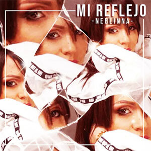 Álbum Mi Reflejo de Neblinna MC