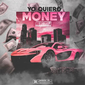 Álbum Yo Quiero Money de Neblinna MC