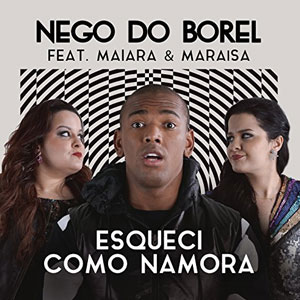 Álbum Esqueci Como Namora de Nego do Borel