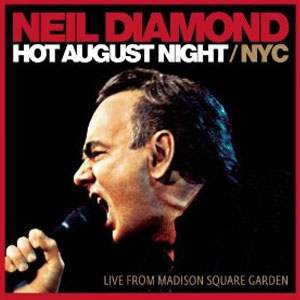 Álbum Hot August Night NYC de Neil Diamond