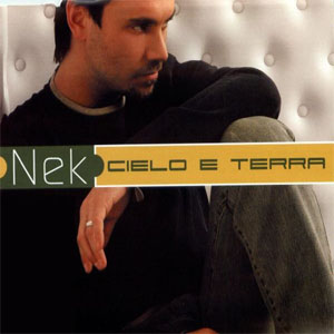 Álbum Cielo E Terra de NEK