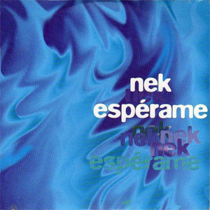 Álbum Espérame de NEK