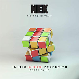 Álbum Il Mio Gioco Preferito: Parte Prima de NEK