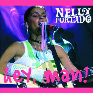 Álbum Hey, Man! de Nelly Furtado
