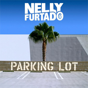 Álbum Parking Lot  de Nelly Furtado