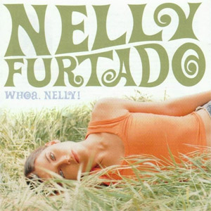 Álbum Whoa Nelly (Deluxe Edition)  de Nelly Furtado