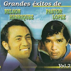 Álbum Grandes Éxitos, Vol. 2 de Nelson Henríquez