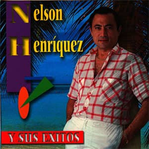 Álbum Y Sus Éxitos de Nelsón Henríquez