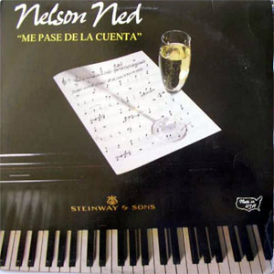 Álbum Me Pasé De La Cuenta de Nelson Ned