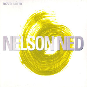 Álbum Nova Série de Nelsón Ned