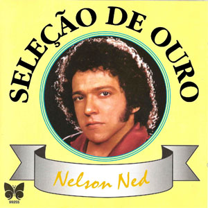 Álbum Seleção de Ouro de Nelsón Ned