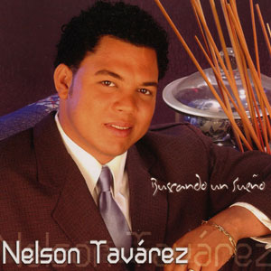 Álbum Buscando Un Sueño de Nelson Tavárez