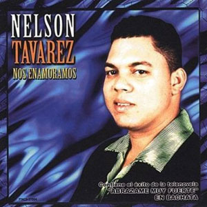 Álbum Nos Enamoramos de Nelson Tavárez