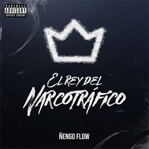 Álbum El Rey Del Narcotráfico de Ñengo Flow