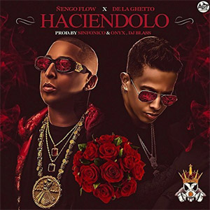 Álbum Haciéndolo de Ñengo Flow