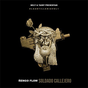 Álbum Soldado Callejero de Ñengo Flow