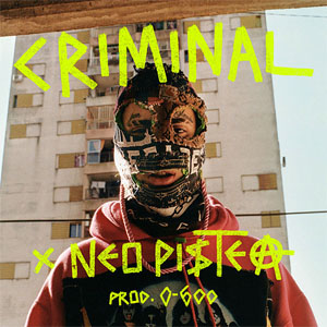 Álbum Criminal de Neo Pistéa