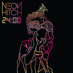 Álbum 24:00 de Neon Hitch