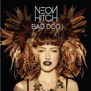Álbum Bad Dog de Neon Hitch