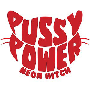 Álbum Pussy Power de Neon Hitch