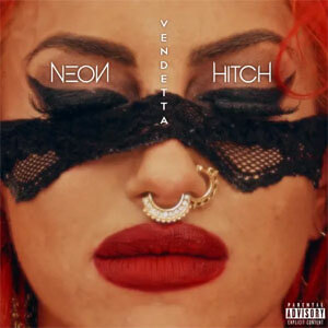 Álbum Vendetta de Neon Hitch