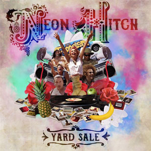 Álbum Yard Sale de Neon Hitch