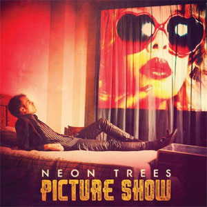 Álbum Picture Show de Neon Trees