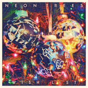 Álbum Wish List de Neon Trees