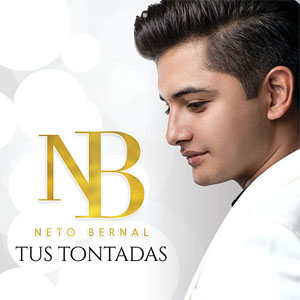 Álbum Tus Tontadas de Neto Bernal