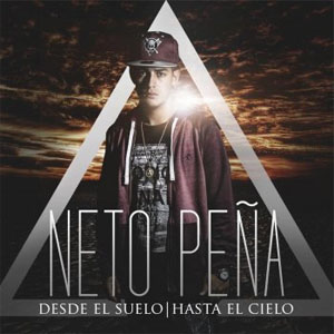 Álbum Desde el Suelo Hasta el Cielo de Neto Peña
