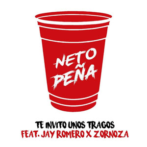 Álbum Te Invito Unos Tragos de Neto Peña