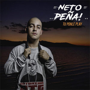 Álbum Tu Ponle Play de Neto Peña