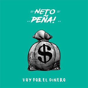 Álbum Voy por el Dinero de Neto Peña
