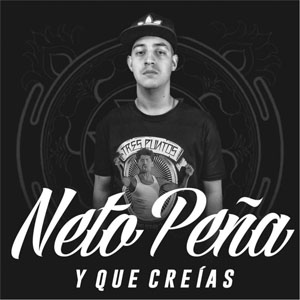Álbum Y Que Creías  de Neto Peña